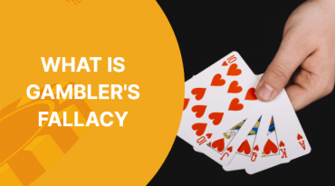 What Is Gambler’s Fallacy?